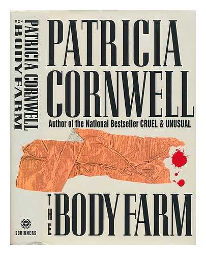 DANIELS CORNWELL, PATRICIA - The body farm : a novel