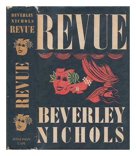 NICHOLS, BEVERLEY (1898-1983) - Revue