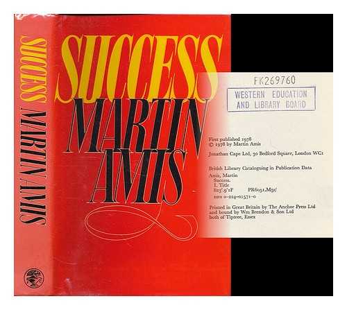 AMIS, MARTIN - Success / Martin Amis