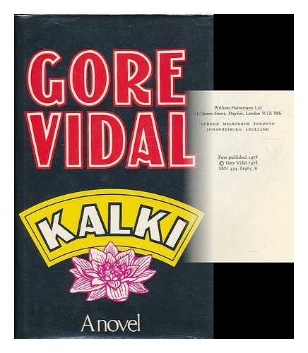 VIDAL, GORE (1925-2012) - Kalki / Gore Vidal