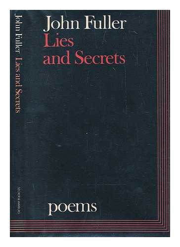 Fuller, John - Lies and secrets / [by] John Fuller