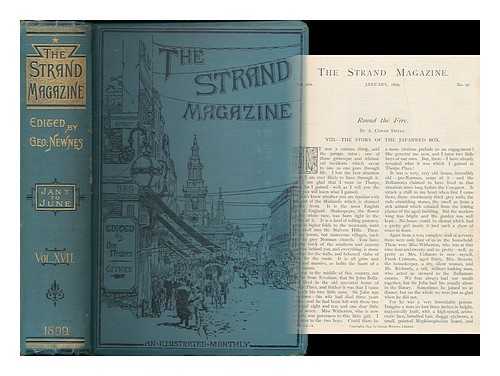 DOYLE, ARTHUR CONAN (1859-1930) [ET AL.] - The Strand Magazine : an illustrated monthly / edited by George Newes. Vol. 27, January to June 1899 [nos.97-102]