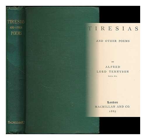 TENNYSON, ALFRED TENNYSON, BARON (1809-1892) - Tiresias and other poems