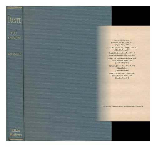 WICKSTEED, PHILIP HENRY (1844-1927) - Dante : six sermons