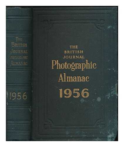 GREENWOOD, HENRY [PUBLISHERS] - British journal photographic almanac 1956