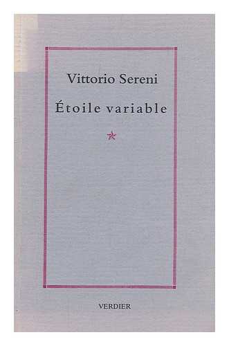 SERENI, VITTORIO; RENARD, PHILIPPE - Etoile variable : ed. bilingue