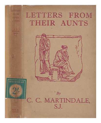 MARTINDALE, C. C. (CYRIL CHARLIE) (1879-1963) - Letters from their aunts