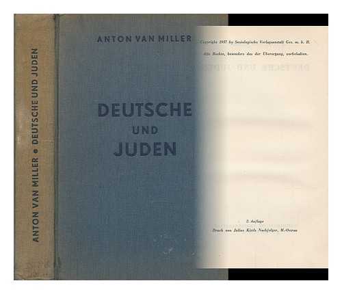 MILLER, ANTON VAN - Deutsche und Juden