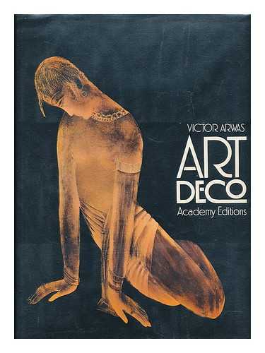 ARWAS, VICTOR - Art Deco / Victor Arwas