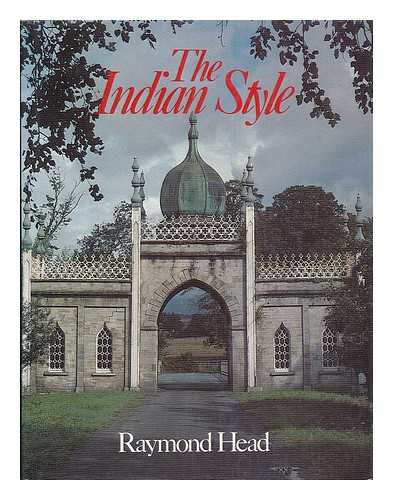 HEAD, RAYMOND - The Indian style / Raymond Head