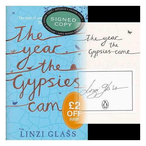 GLASS, LINZI ALEX - The year the gypsies came / Linzi Glass