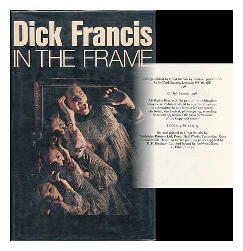 FRANCIS, DICK - In the frame / Dick Francis