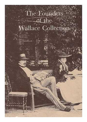 HUGHES, PETER (1941-?) - The founders of the Wallace Collection