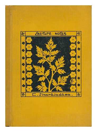 JINARAJADASA, CURUPPUMULLAGE (1875-1953) - Lecture notes / (cover design by Manishi Dey)