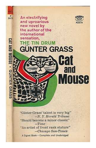 GRASS, GUNTER (1927-) - Cat and mouse / translated by Ralph Manheim