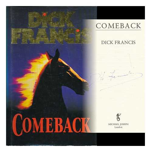 FRANCIS, DICK - Comeback / Dick Francis