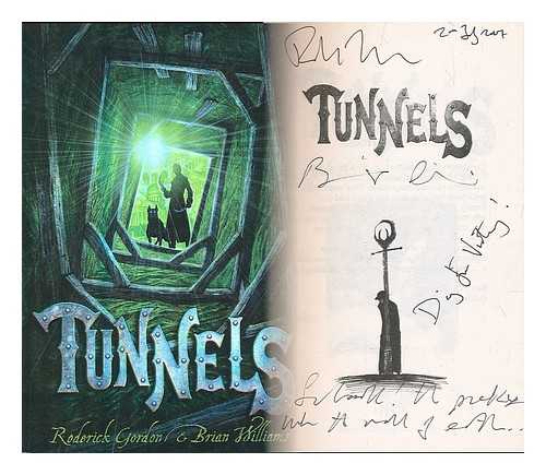 GORDON, RODERICK. WILLIAMS, BRIAN - Tunnels / Roderick Gordon & Brian Williams