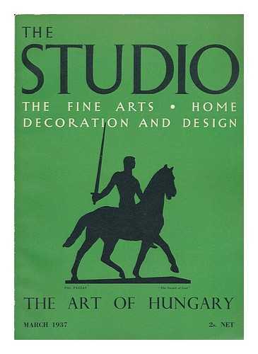 THE STUDIO, LONDON - The Studio : the fine arts - home decoration and design : number 528, volume 113, March 1937