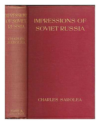 SAROLEA, CHARLES (1870-1953) - Impressions of Soviet Russia