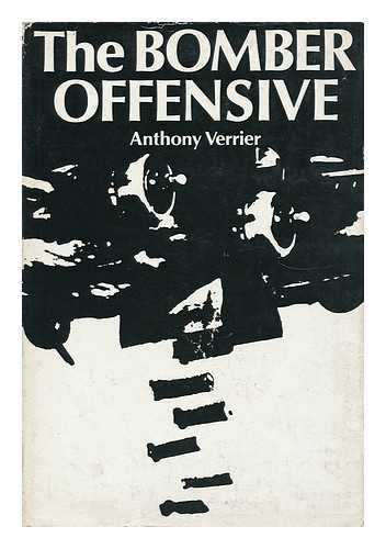 VERRIER, ANTHONY - The Bomber Offensive