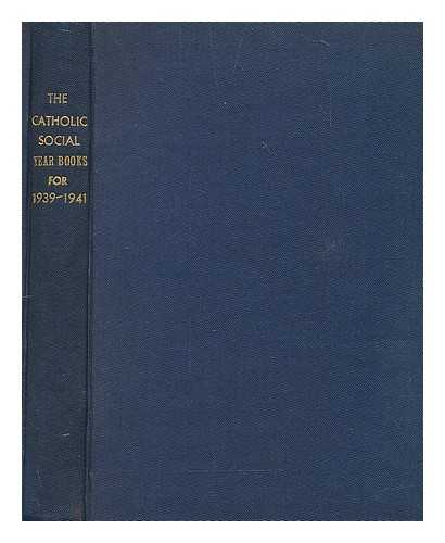 CLUMP, CYRIL C. WATT, REV. LEWIS - A Catholic's guide to social and political action [Several editions bound in one volume]