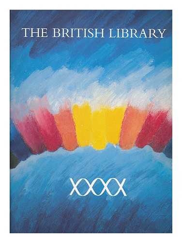 ALSTON, R. C. (ROBIN CARFRAE), (1933- ) ; BRITISH LIBRARY - The British Library : past, present, future