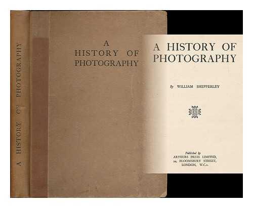 Shepperley, William - A history of photography