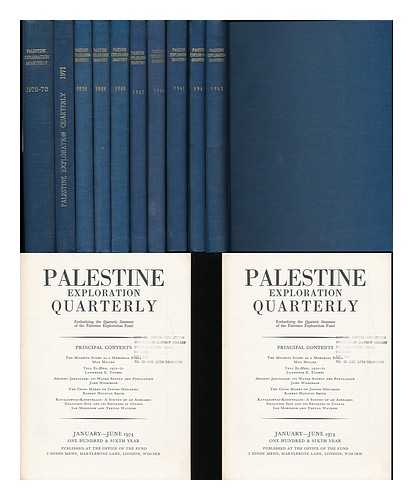 PALESTINE EXPLORATION FUND - Palestine exploration quarterly [1963-1975: 24 issues in 14]