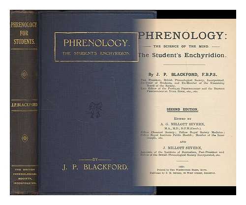 BLACKFORD, JAMES PEARDON - Phrenology: the science of the mind. The student's enchyridion