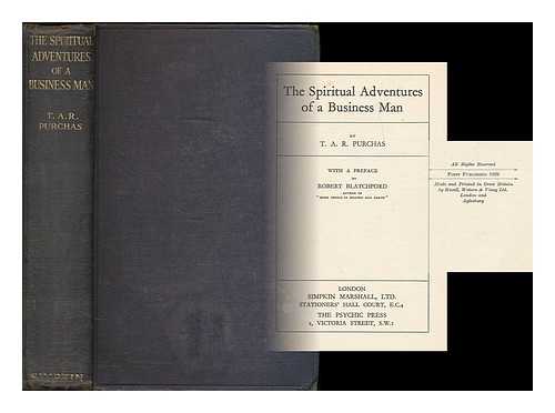 PURCHAS, T. A. R. ; DOYLE, ARTHUR CONAN (1859-1930) - The spiritual adventures of a business man