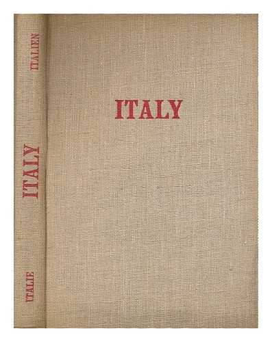 ALDINGTON, RICHARD (1892-1962) - Italy : a book of photographs / with an introduction by Richard Aldington