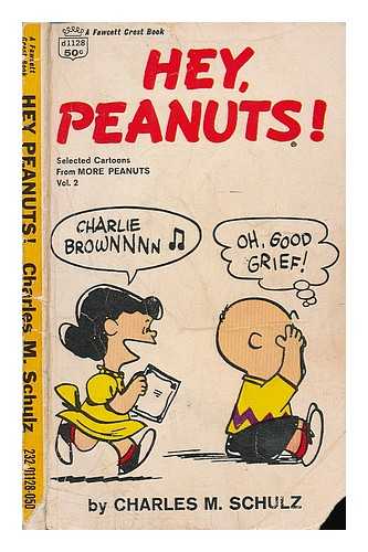 SCHULZ, CHARLES MONROE (1922-2000) - Hey, Peanuts! Selected cartoons from More Peanuts Vol. 2