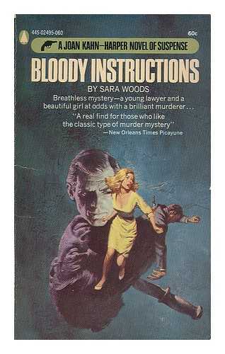 WOODS, SARA, PSEUD. - Bloody instructions