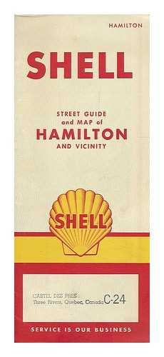 SHELL - Street guide and map of Hamilton and vicinity