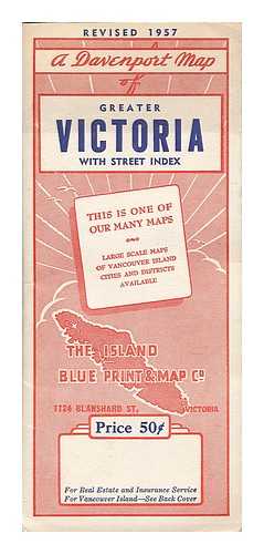 THE ISLAND BLUE PRINT AND MAP CO. (VICTORIA, CANADA) - A Davenport Map of Greater Victoria with street index