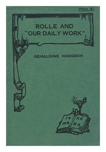 HODGSON, GERALDINE EMMA (1865-1937) - Rolle and 'Our daily work'