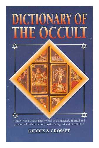 GEDDES AND GROSSET, NEW YORK - Dictionary of the occult