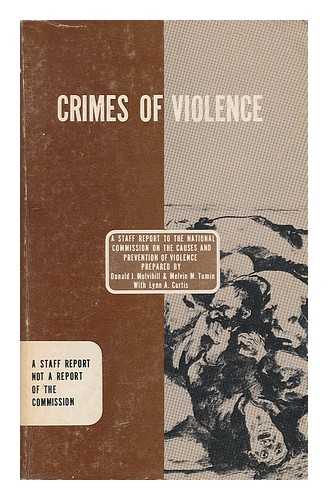 MULVIHILL, DONALD J. (ET AL.) - Crimes of violence