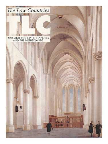 DELEU, JOZEF. STICHTING ONS ERFDEEL - The Low Countries : arts and society in Flanders and the Netherlands. 10 / chief editor: Jozef Deleu