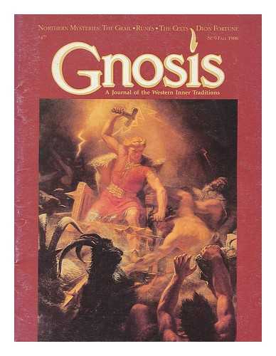LUMEN FOUNDATION - Gnosis; a journal of the western inner traditions: No. 9 Fall 1988