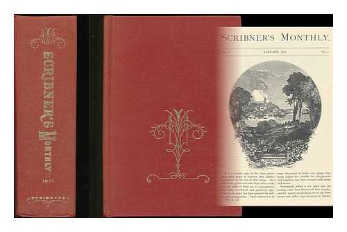 SCRIBNER & CO. - Scribner's Monthly 1871
