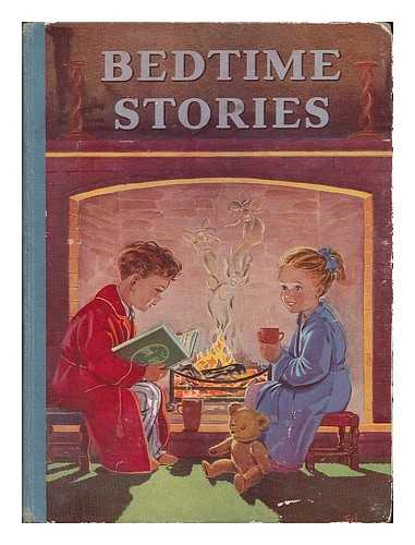 Various Authors - Bedtime stories / illustrated by G. Higham