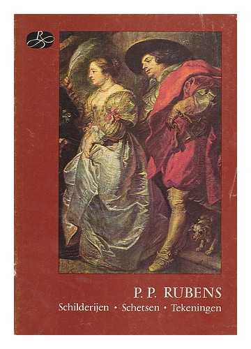 RUBENS, PETER PAUL, SIR (1577-1640). KONINKLIJK MUSEUM VOOR SCHONE KUNSTEN TE ANTWERPEN - P.P. Rubens : schilderijen - olieverfschetsen - tekeningen; tentoonstelling 29 juni - 30 september 1977