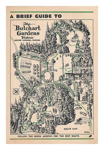 BUTCHART GARDENS - A brief guide to The Butchart Gardens, Victoria, British Columbia, Canada