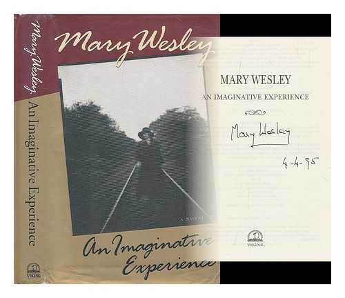 WESLEY, MARY - An imaginative experience