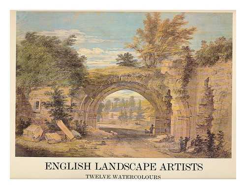 BRITISH MUSEUM. STAINTON, LINDSAY - English landscape artists : twelve watercolours / introduction by Lindsay Stainton