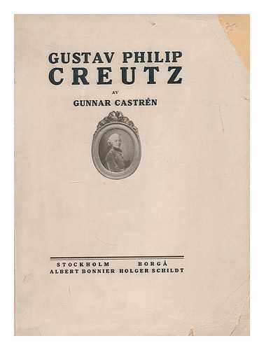 CASTREN, GUNNAR (1878-) - Gustav Philip Creutz