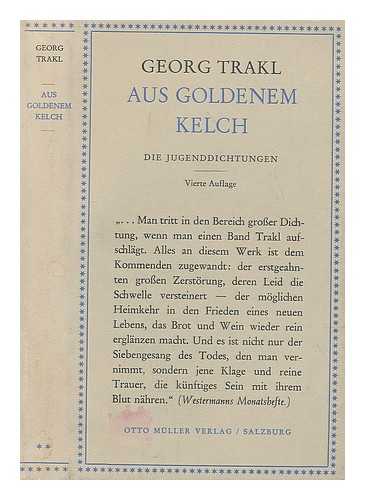 TRAKL, GEORG (1887-1914) - Aus goldenem Kelch, die Jugenddichtungen [Language: German]