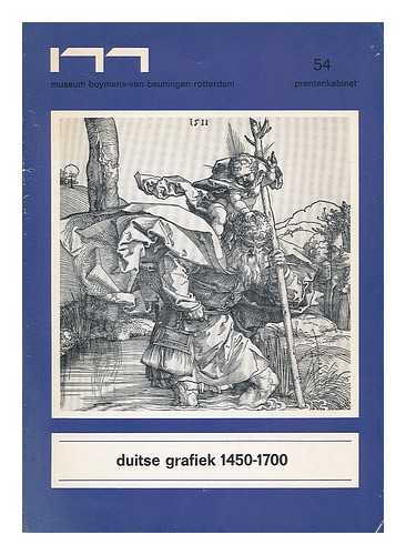 MUSEUM BOYMANS-VAN BEUNINGEN. PRENTENKABINET - Duitse grafiek 1450-1700. (Tentoonstelling Prentenkabinet 1 september/28 oktober 1973.)