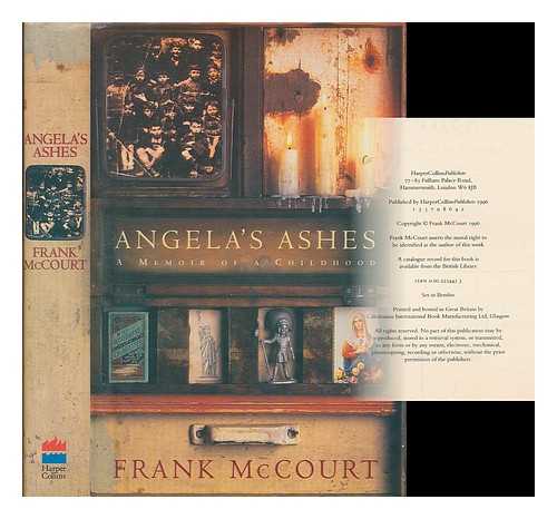 MCCOURT, FRANK - Angela's ashes : a memoir of a childhood / Frank McCourt